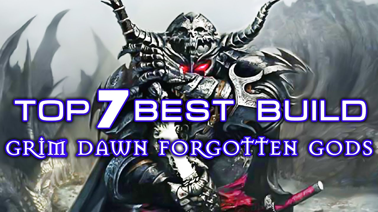 Grim Dawn TOP7 BUILDS 2025! List: Warlord, Druid, Sentinel, Paladin, Infiltrator, Deceiver