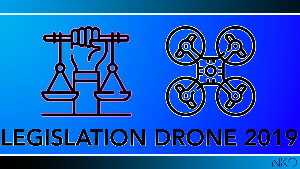 La l&eacute;gislation drone ! - nKo (avant application l&eacute;gislation 2020)