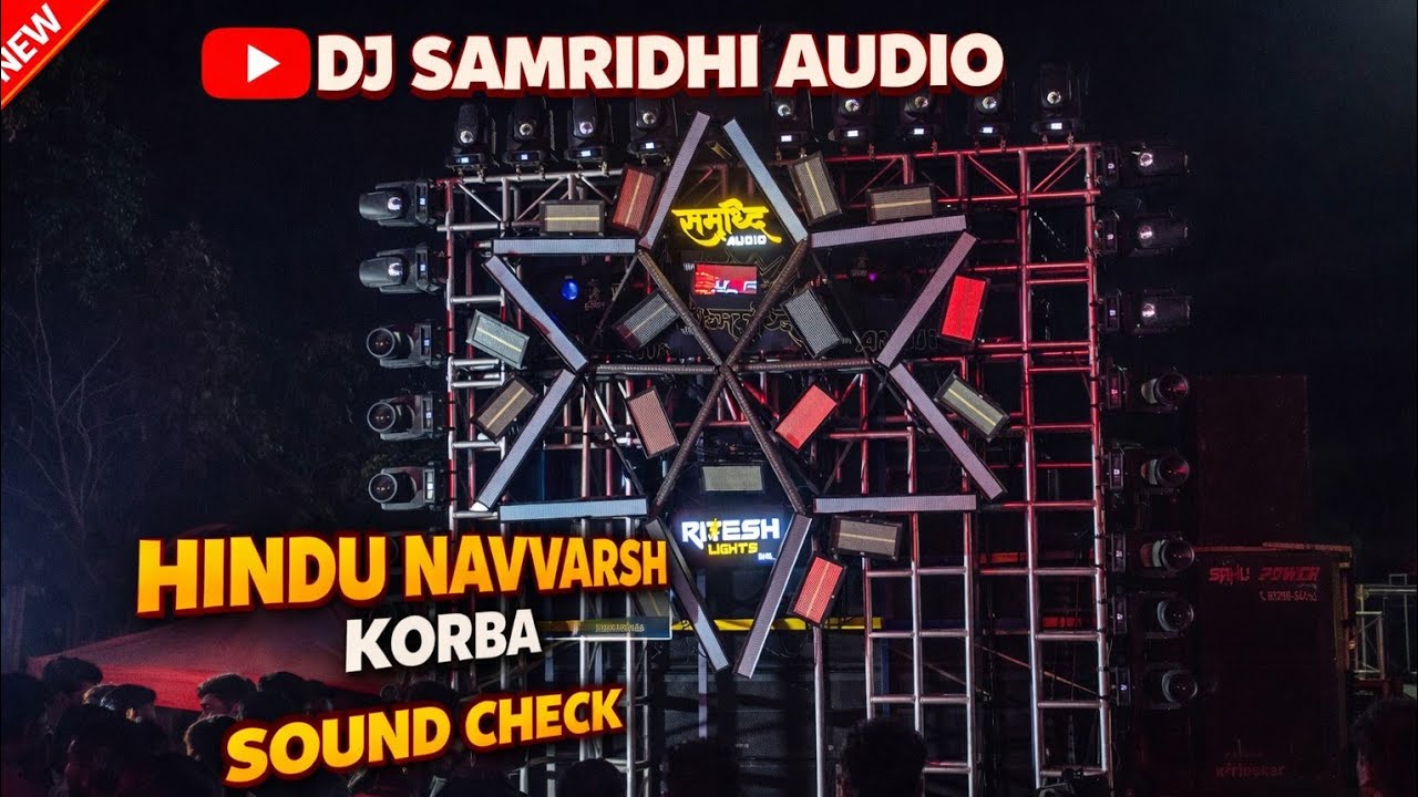 Dj samridhi audio sound check korba hindu navvarsh full khatarnak mohol 2026🤯