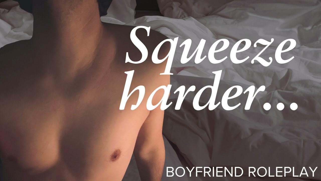 CrunchyVA | Please Squeeze Me Tighter ~ BOYFRIEND RP