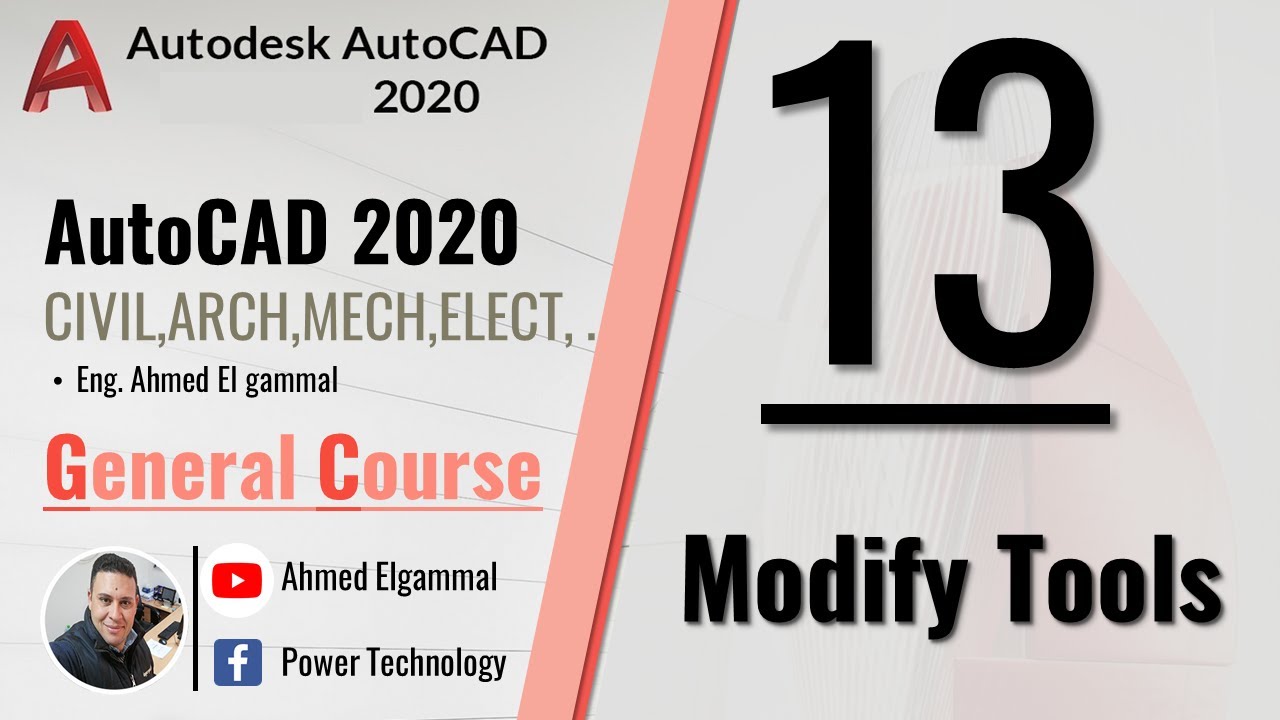 AutoCad 2020 | Modify Tools | أدوات التعديلات فى الأوتوكاد