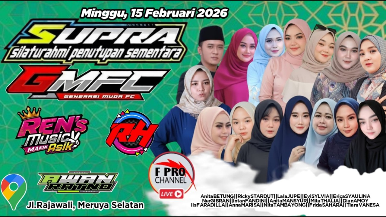 LIVE SUPRA MUSIC (SILATURAHMI PENUTUPAN RAMADHAN) | F PRO CHANNEL