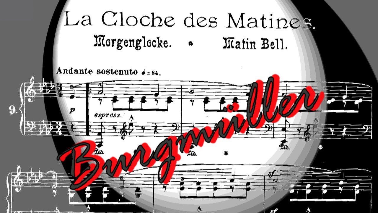 Friedrich Burgmüller -  La Cloche des matines op. 109 n. 9