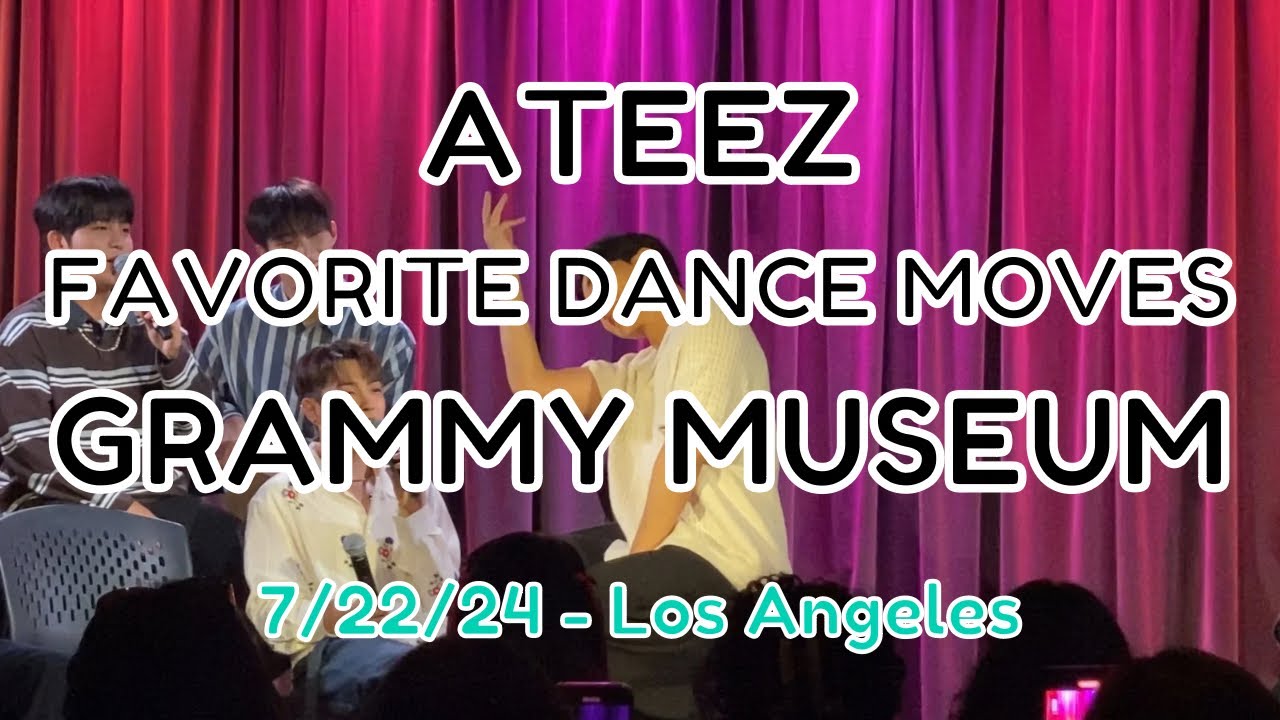 Ateez (에이티즈) shows their FAVORITE DANCE MOVES at the Grammy Museum in Los Angeles on 7/22/24