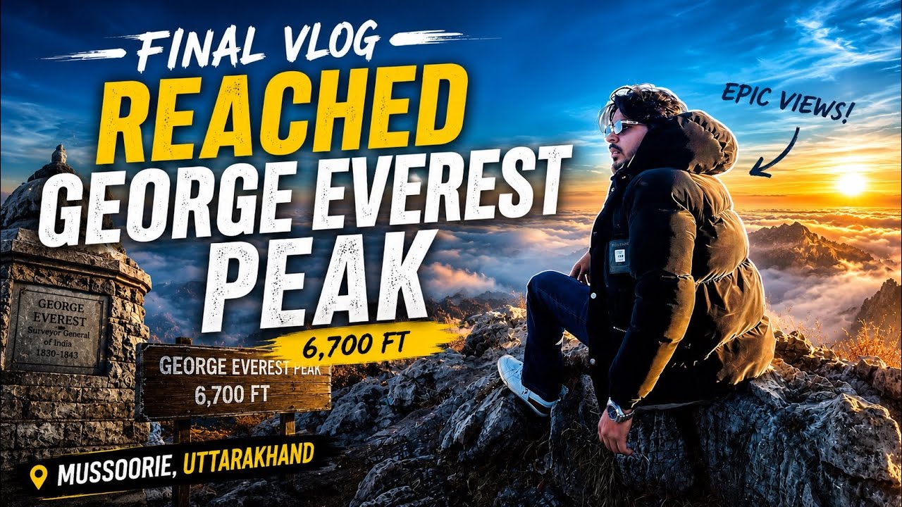 Finally Reached George Everest Peak | Epic Trek Above the Clouds | Mussoorie Travel Vlog