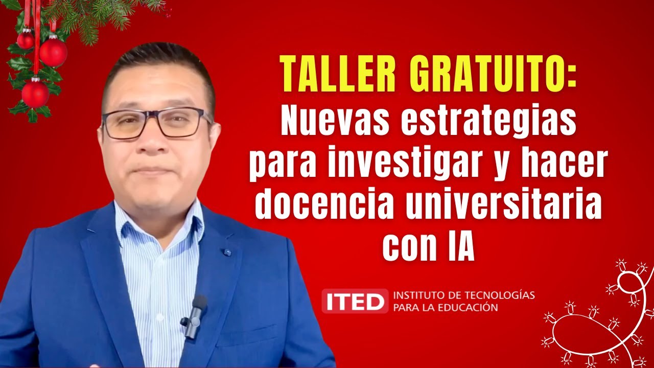 TALLER GRATUITO - Nuevas estrategias para investigar y hacer docencia universitaria con IA