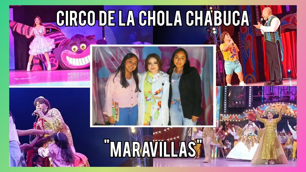 FUI AL CIRCO DE LA CHOLA CHABUCA!! ESTUVO GENIAL !! 20.08.23 - ARIANA VELASQUEZ