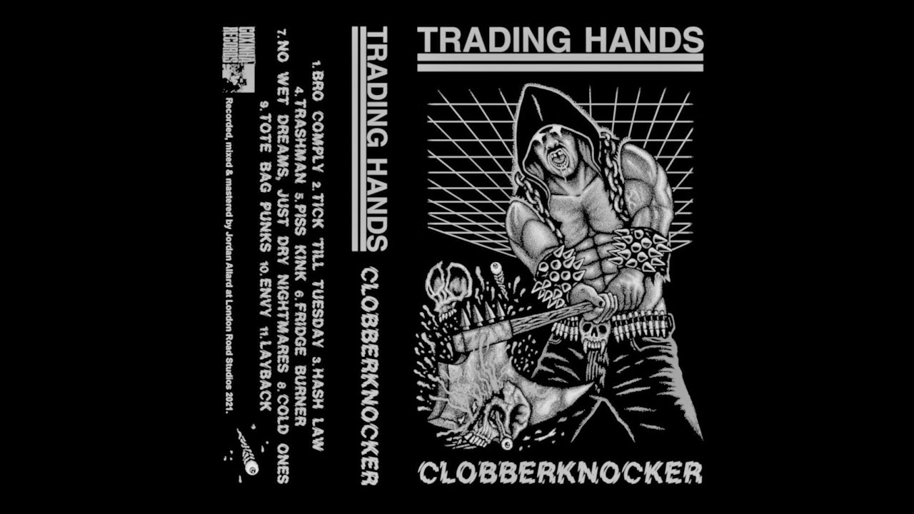 Trading Hands - Clobberknocker (2022)