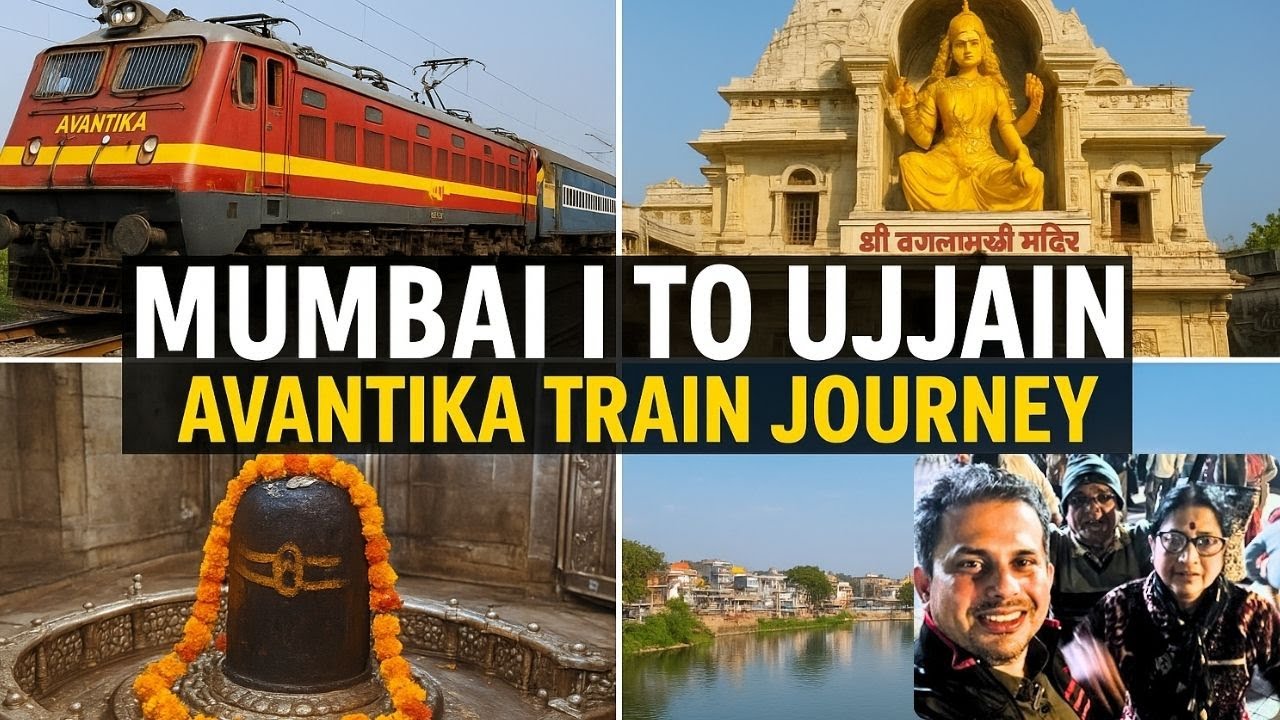 MUMBAI TO UJJAIN BY TRAIN | AVANTIKA EXPRESS 12961| MAA BAGALMUKHI & MAHAKALESHWAR TEMPLE DARSHAN