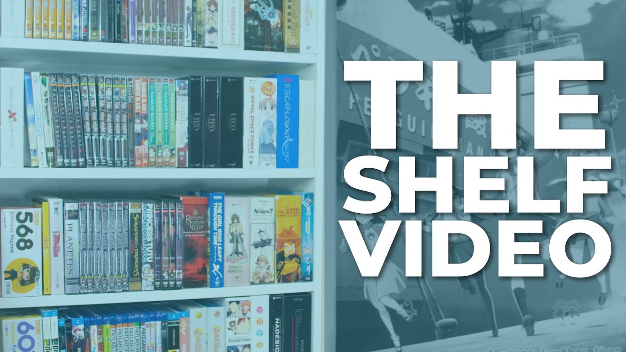 Arkada's Humble Anime Collection (aka. The Shelf Video)