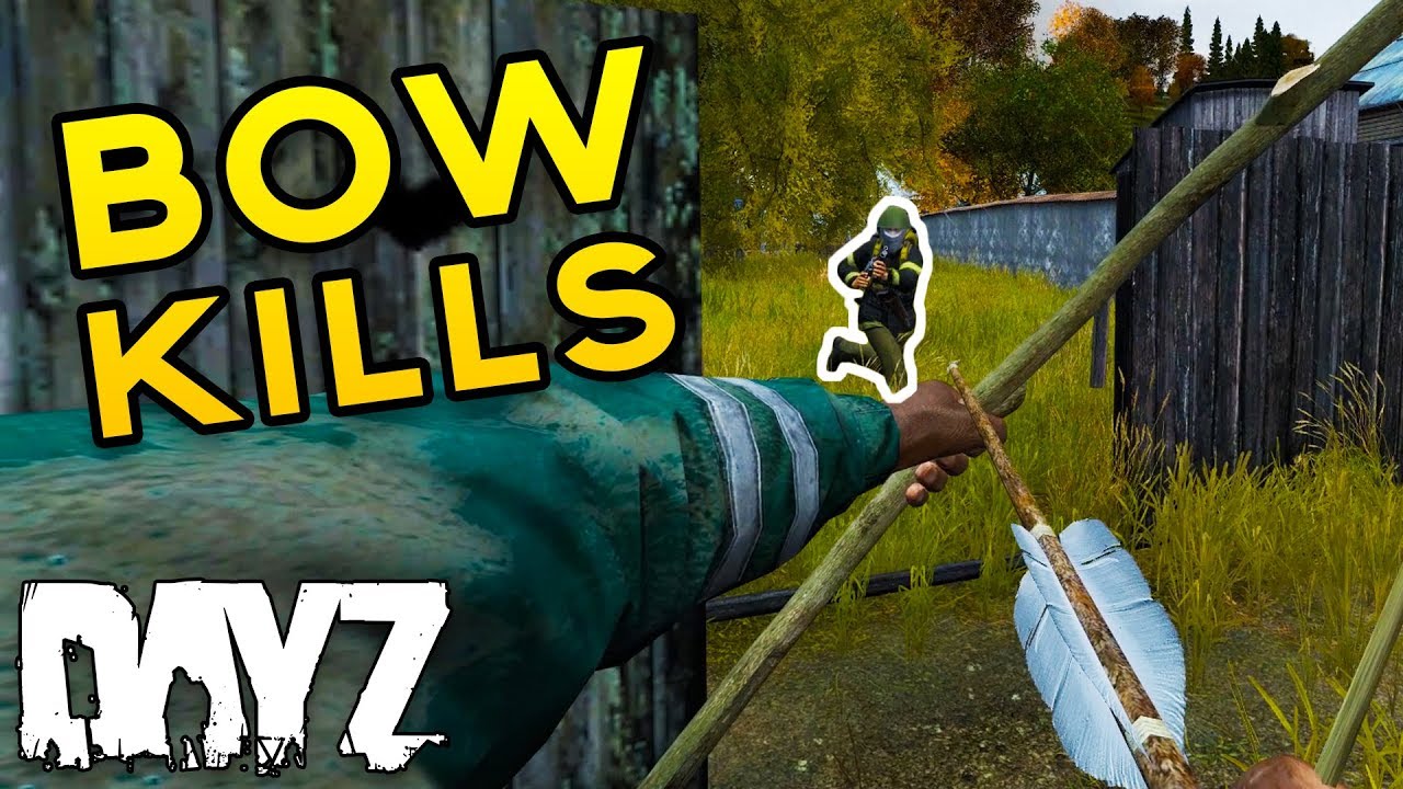 Bow Kill Compilation - DayZ Standalone
