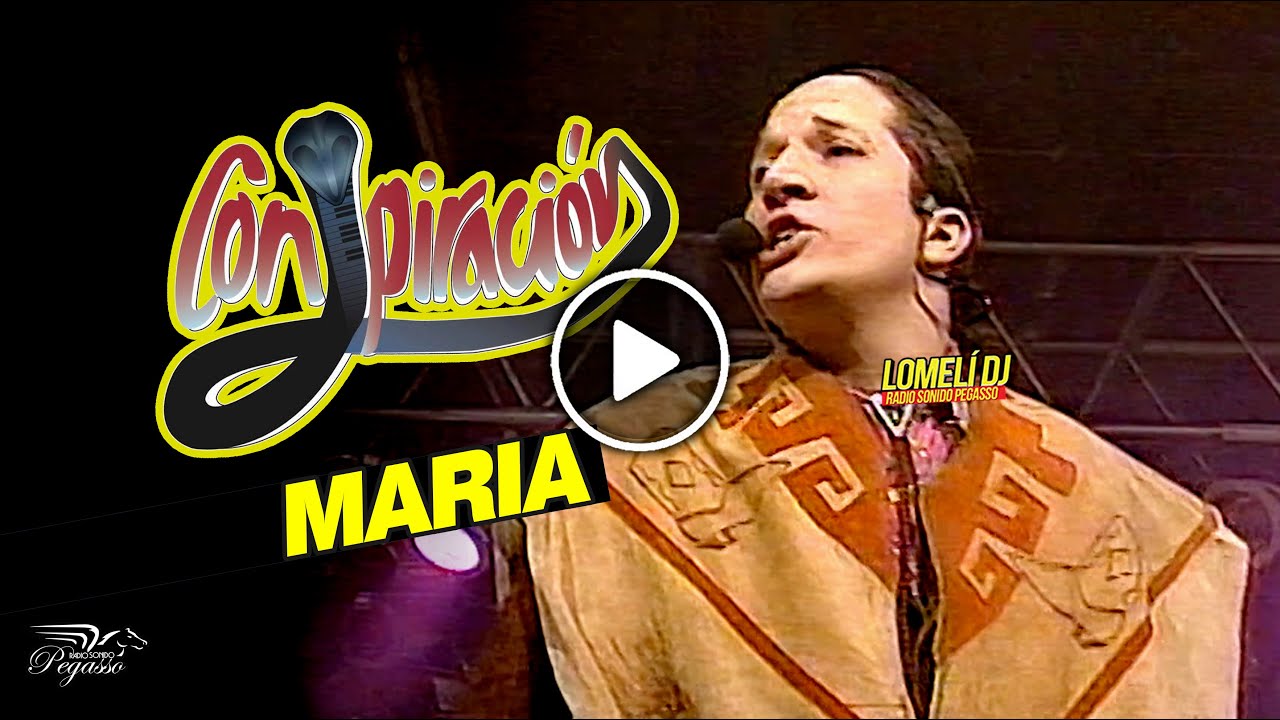 1993 - MARIA - Grupo Conspiracion - canta Poncho Hererra -