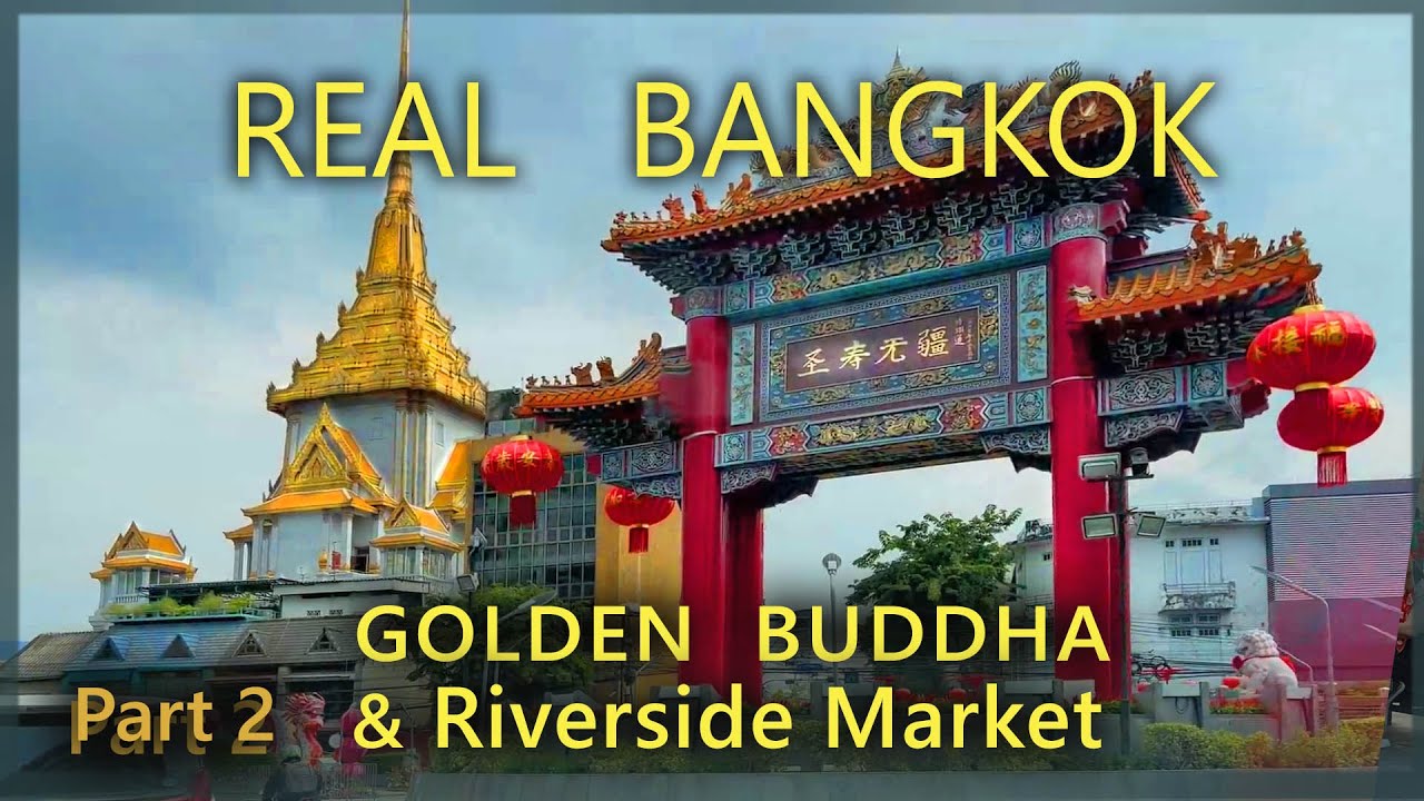 The Best of Bangkok: From Golden Buddha to Riverside Market | Thailand Gate 1 Travel Day 1