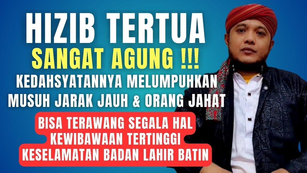 Hizib izzah hizib tertua yang sangat dahsyat ! Kewibawaan tinggi dan penunduk musuk dan keselamatan
