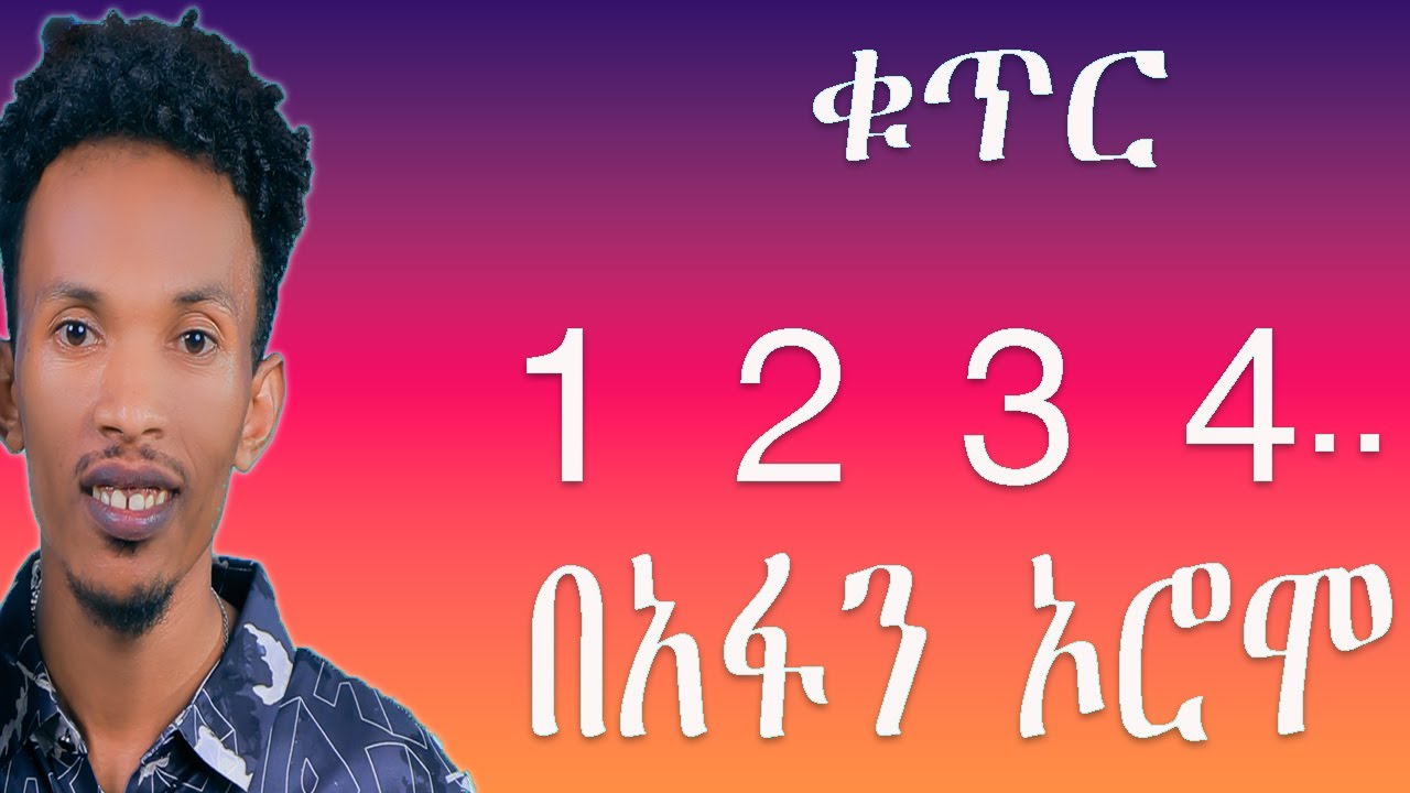 learn numbers by Afan Oromo