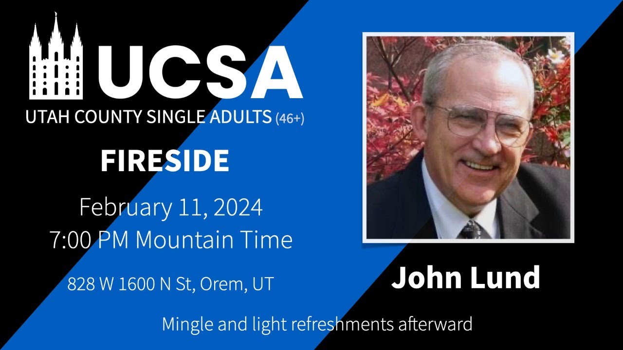 John Lund UCSA Fireside