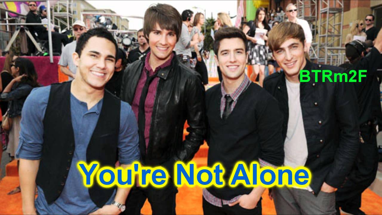 Big Time Rush - You're Not Alone HD