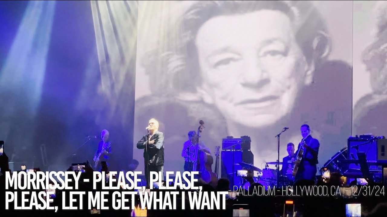 Morrissey - Please, Please, Please, Let Me Get What I Want - Palladium - Hollywood, CA - 2024 - GHG