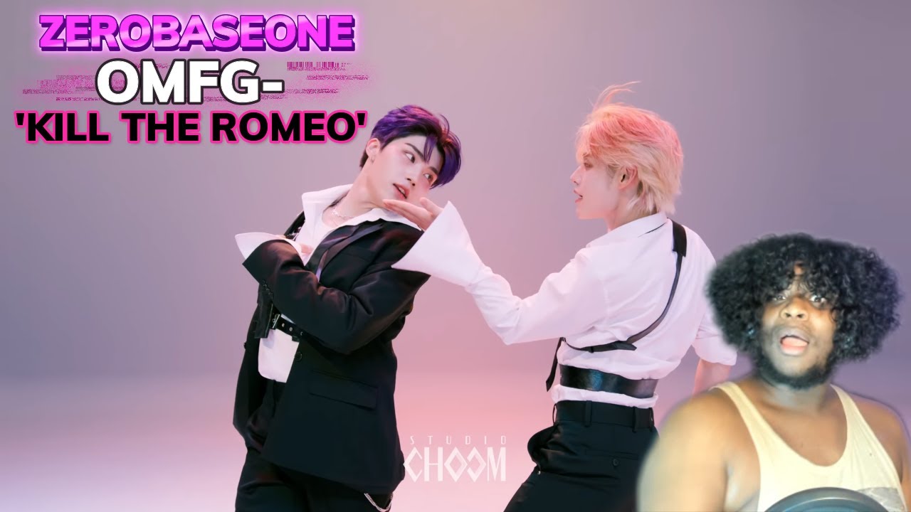 ZEROBASEONE(제로베이스원) 'KILL THE ROMEO' (4K) | STUDIO CHOOM ORIGINAL Reaction | BIG PAUSE WARNING-