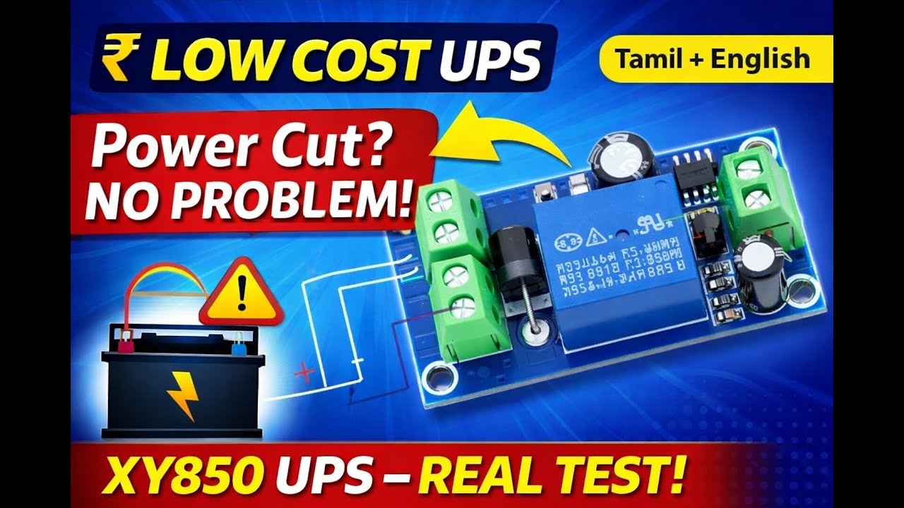 XY850 UPS Module Review & Demo 🔋 | Low Cost Power Backup Module | Tamil + English
