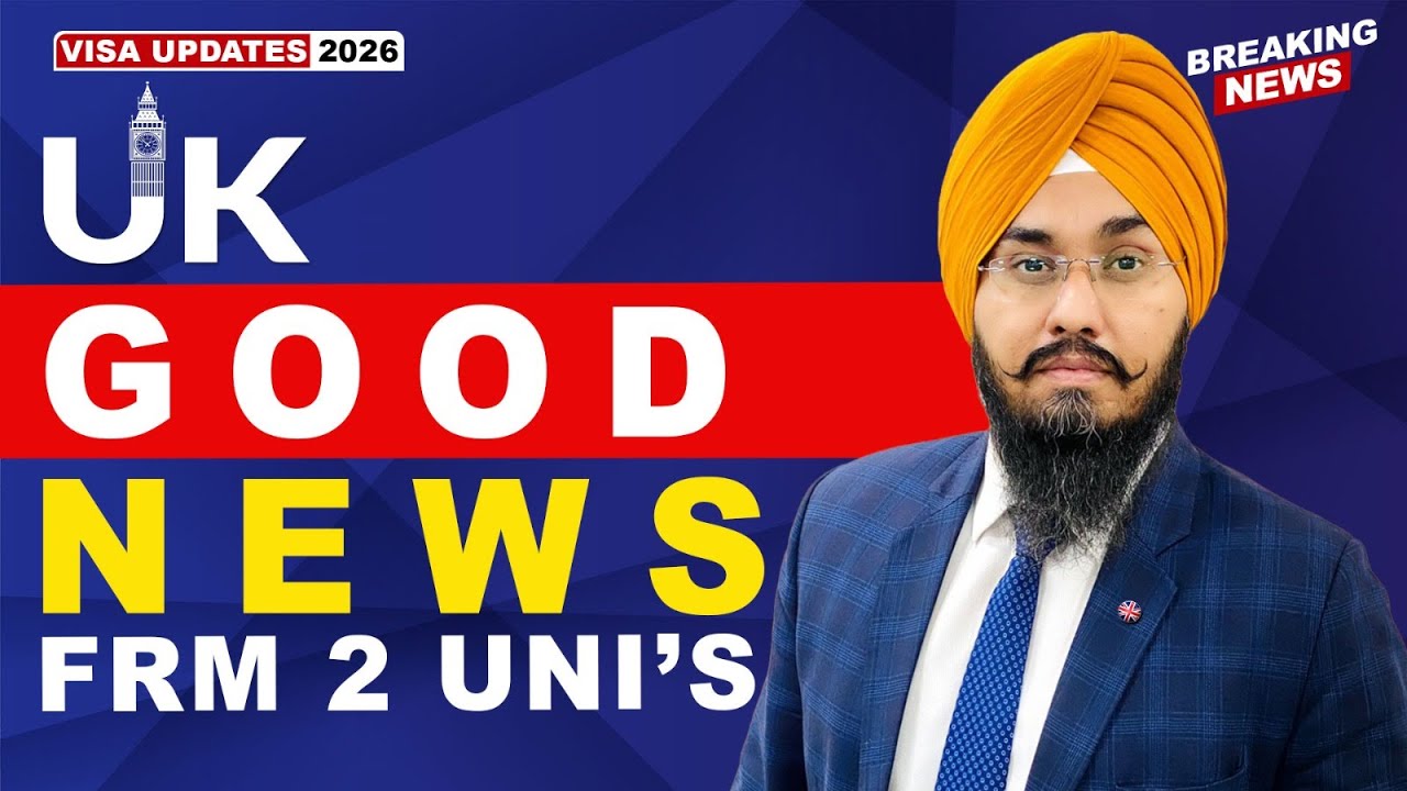 UK 🇬🇧 GOOD NEWS FRM 2 UNI’s | STUDY VISA UPDATES 2026 | USA CANADA UK