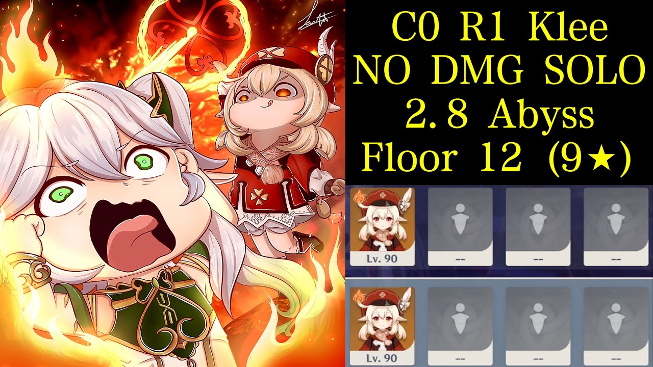 C0 Klee NO DAMAGE SOLO 2.8 Spiral Abyss Floor 12 All Chamber (9 Star) Genshin Impact 原神