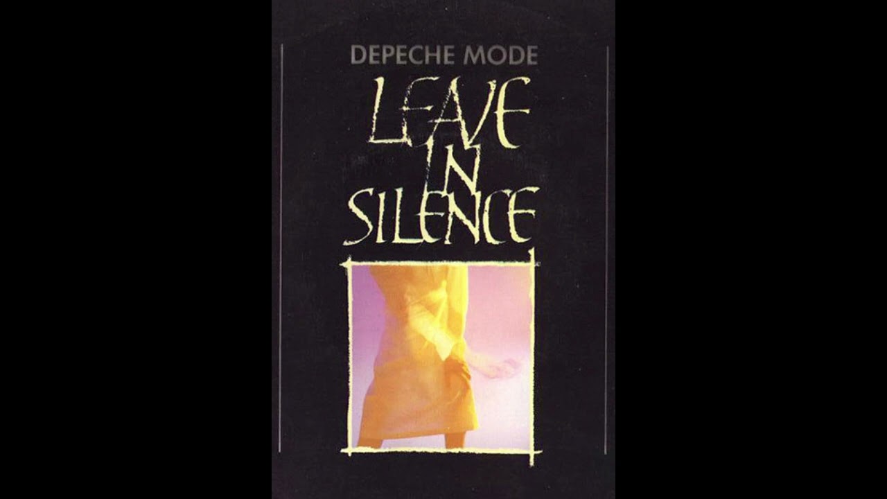 Depeche Mode   '' Leave In Silence ''   ( The Xtra Xtended Destination Unknown Remix )