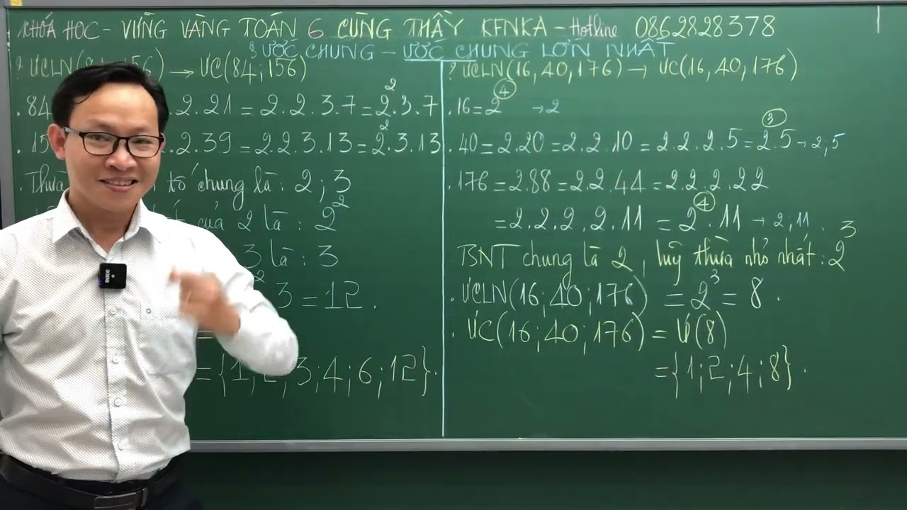 TOÁN 6 - CHƯƠNG 1 - BÀI 11 - ƯỚC CHUNG VÀ ƯỚC CHUNG LỚN NHẤT - THẦY KENKA - PHẦN BÀI TẬP