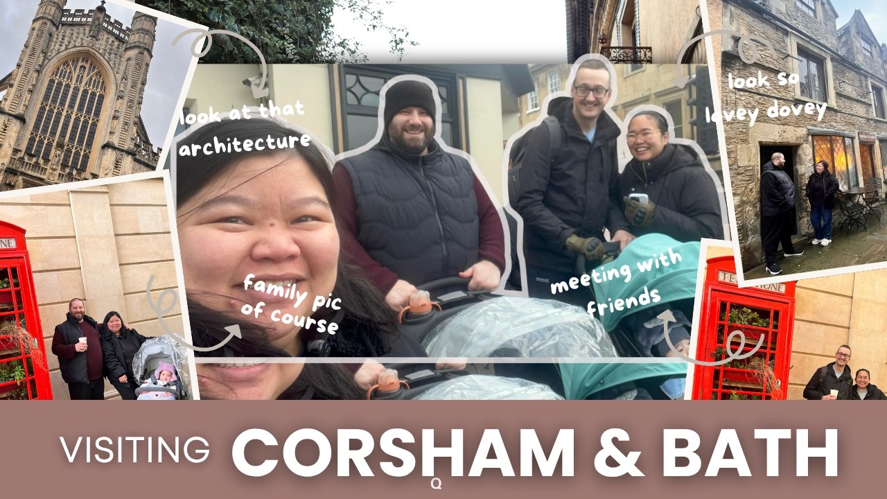 Our trip in Corsham and Bath