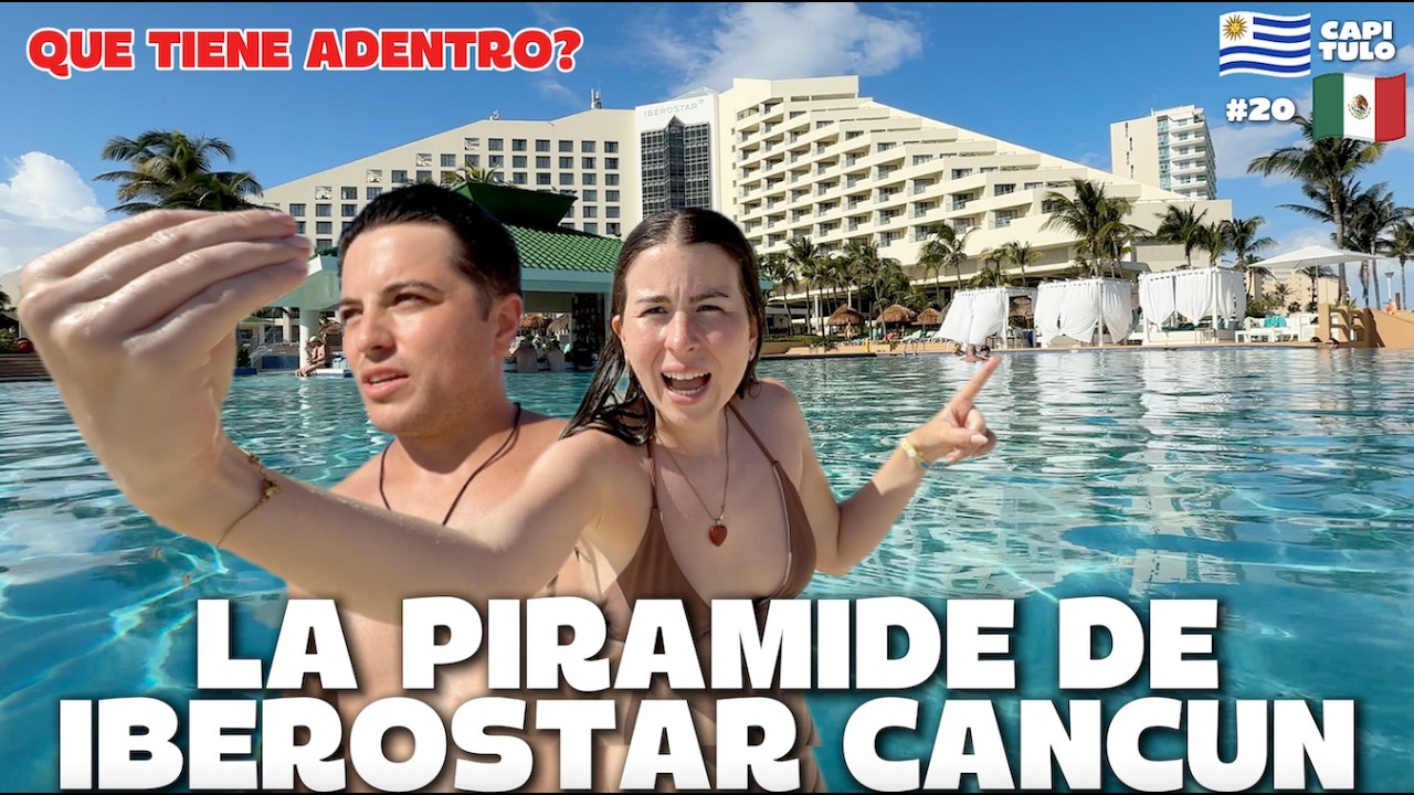 LA PIRAMIDE DE IBEROSTAR EN CANCUN | 30 dias probando ALL INCLUSIVES en el CARIBE CAPITULO  20