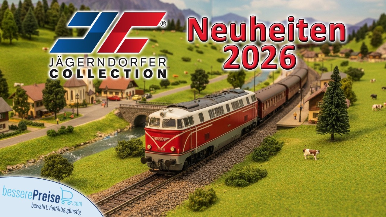 J&auml;gerndorfer Modellbahn Neuheiten 2026 | Spur H0 und N