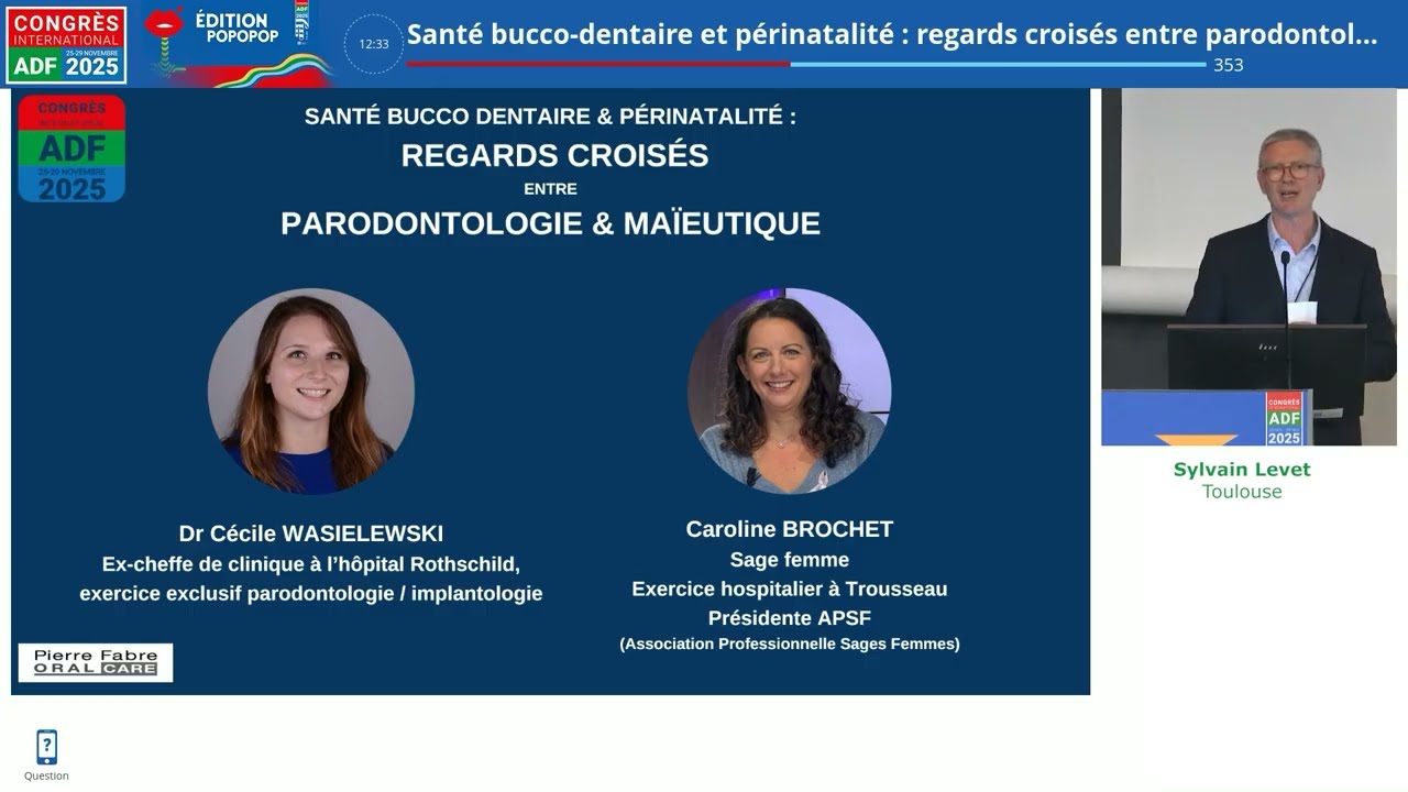 ADF 2025 - Symposium Pierre Fabre Oral Care : Santé bucco-dentaire et périnatalité