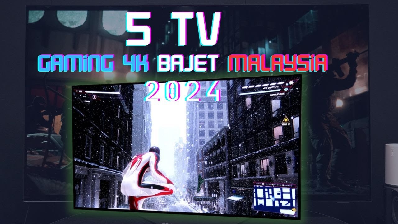 5 GAMING TV 4K  BAJET Terbaik di Malaysia 2024 | TV 4K Gaming Terbaik 2024