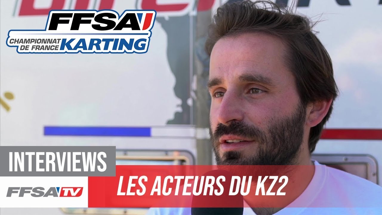 Meeting FFSA Karting - Le t&eacute;moignage des acteurs du KZ2