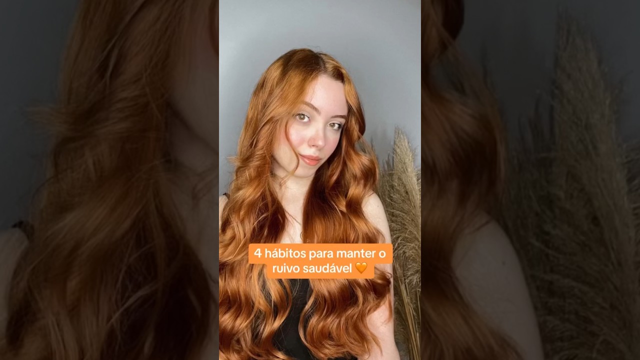 Dicas para cuidar do cabelo ruivo 🧡