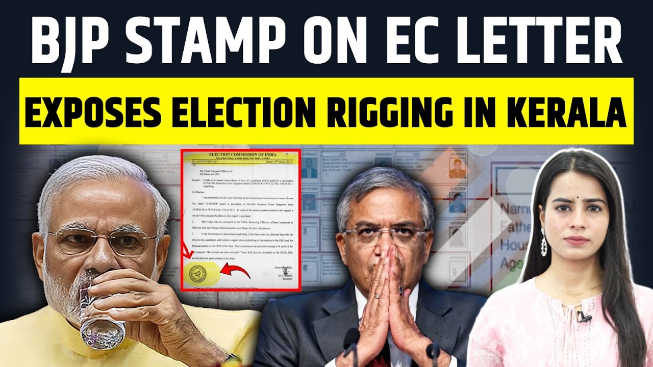 BJP Stamp on EC Letter Exposes Election Rigging in Kerala | Vote Chori