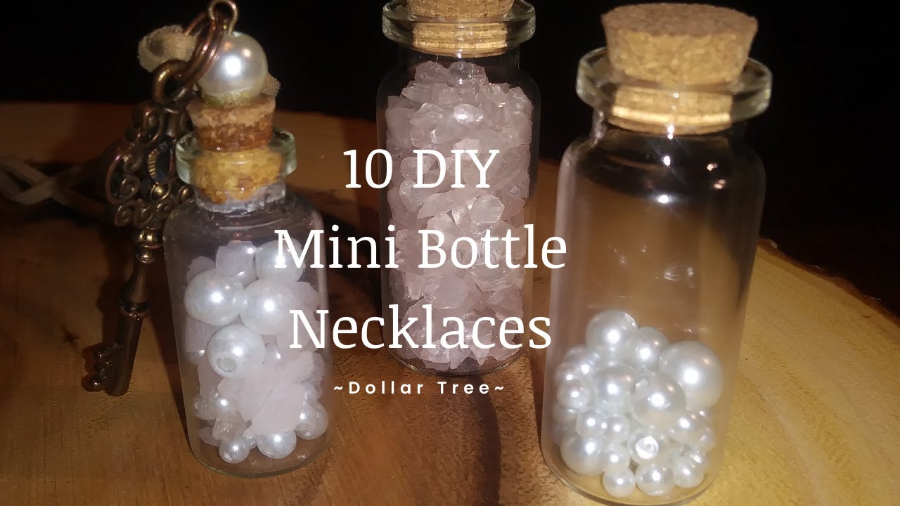 10 DIY MINI BOTTLE CHARM NECKLACES ~ DOLLAR TREE
