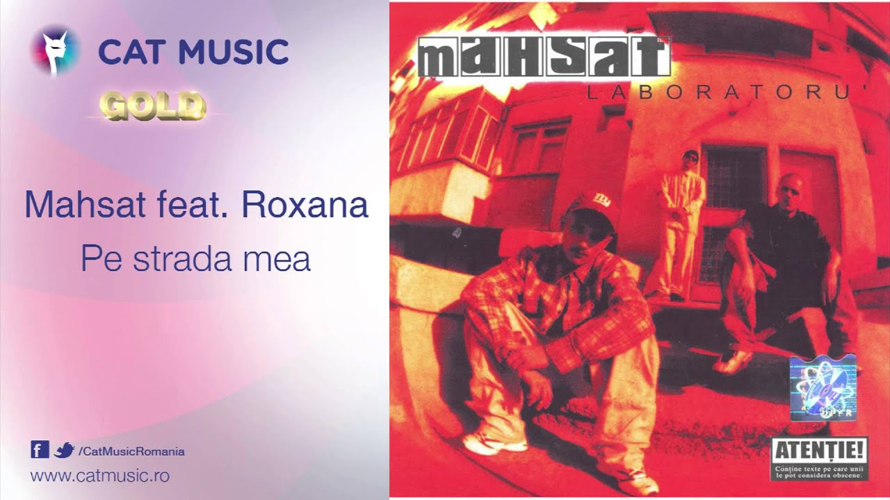 Mahsat feat. Roxana - Pe strada mea