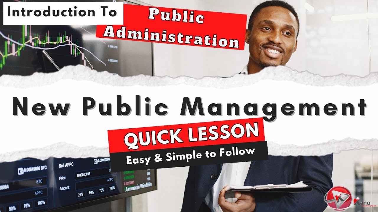 New Public Management Explained |  New Public Administration - A Very Short and Easy Introduction