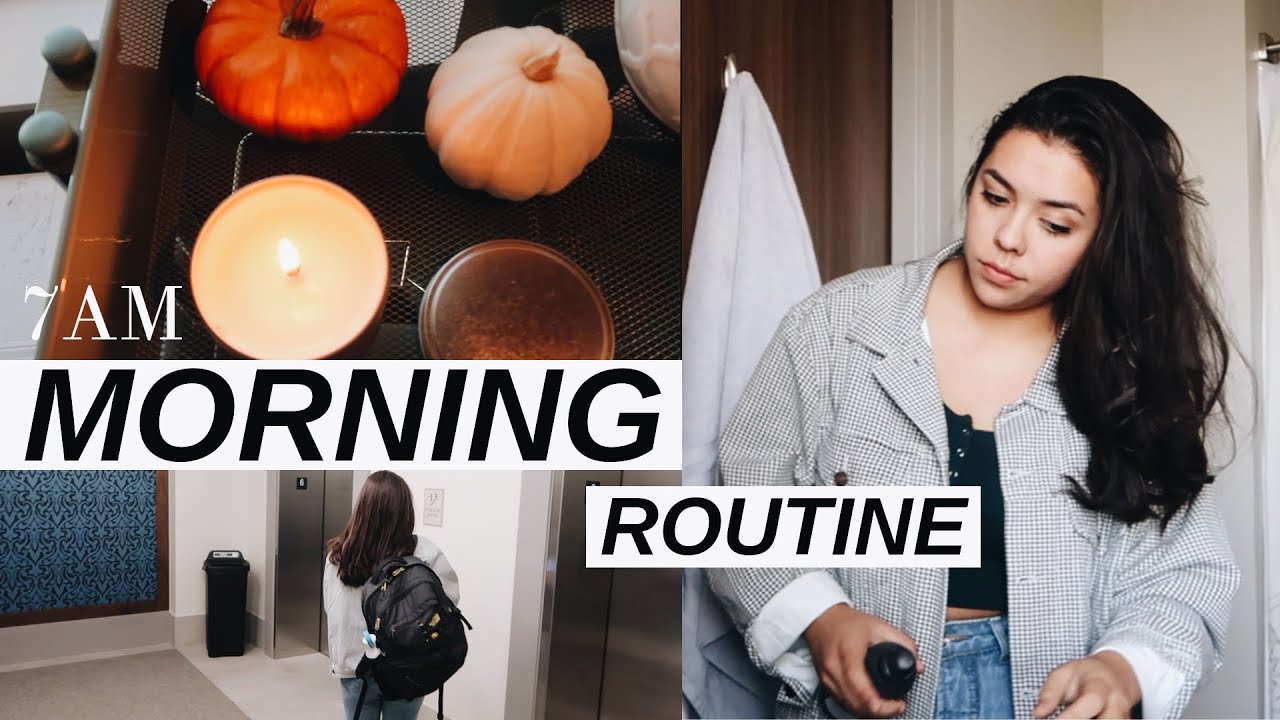 Fall College Morning Routine 2019