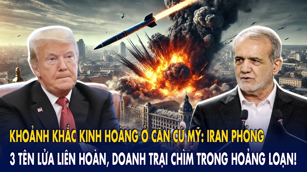 Khoảnh khắc kinh hoàng ở căn cứ Mỹ: Iran phóng 3 tên lửa liên hoàn, doanh trại chìm trong hoảng loạn