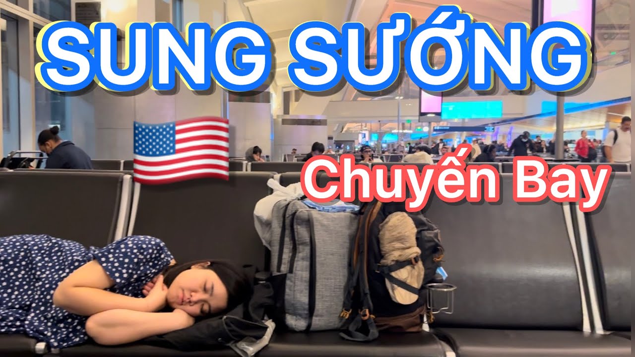 Ghé Hồng Kông Từ Mỹ về Việt Nam Chuyến Bay Lần Đầu Đi Buổi Sáng Khá Ổn