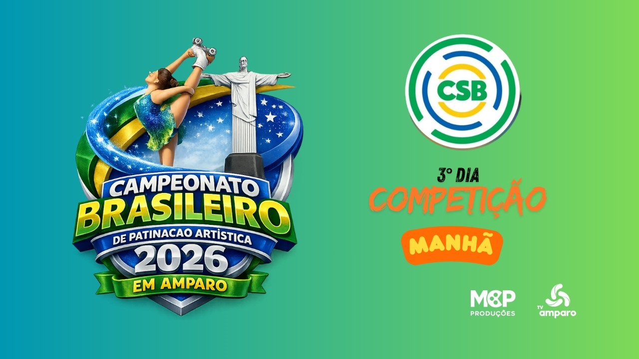 CAMPEONATO BRASILEIRO DE PATINAÇÃO ARTISTICA 2026 EM AMPARO - 3° DIA MANHÃ