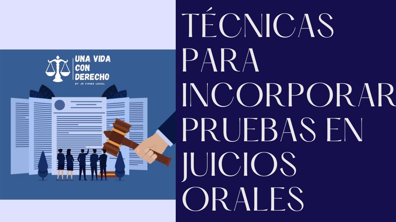 🔴Taller para una IMPLACABLE Incorporación de Pruebas 🧑‍⚖️ - Conferencia