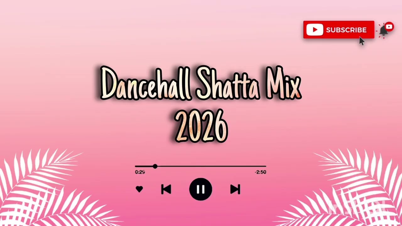 Dancehall Shatta Mix 2026 |  By ( DJ-NINO ) 🌴
