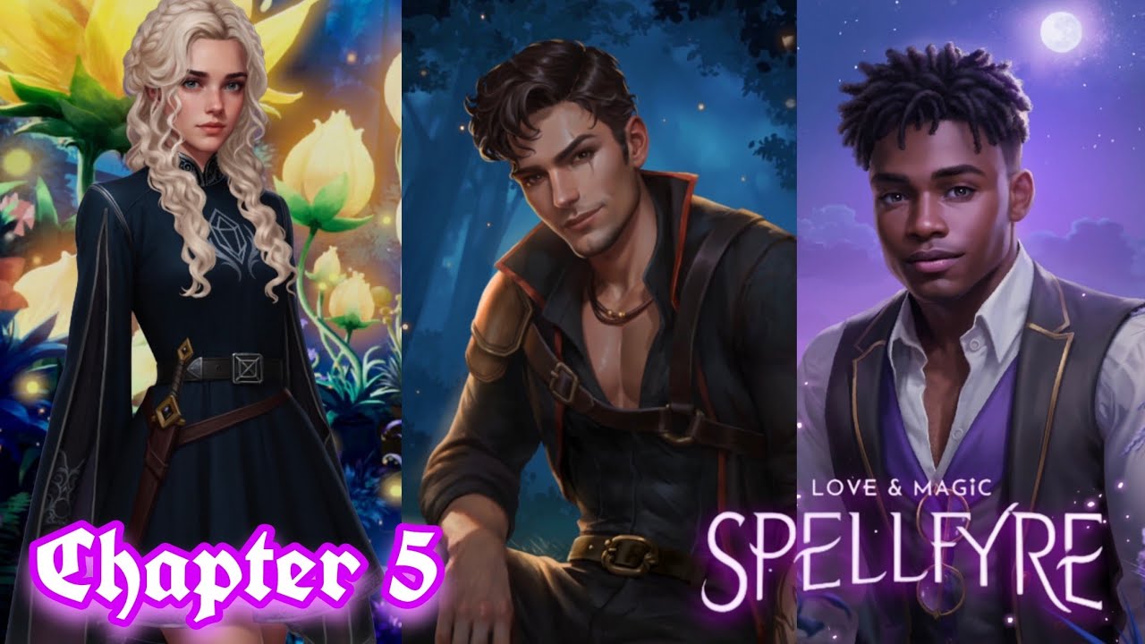 ❤️‍🔥 TALYN ❤️‍🔥 LOVE & MAGIC: SPELLFYRE | CHAPTER 5 [DIAMONDS 💎]