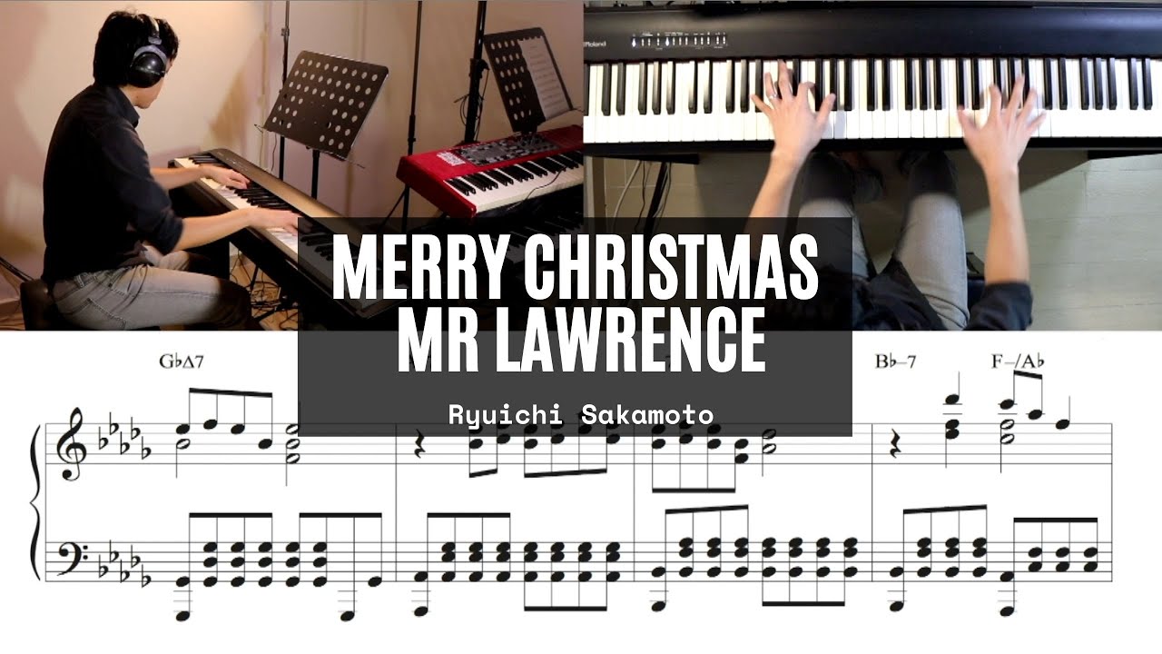 Merry Christmas Mr Lawrence - Transcribed Piano Sheet Music Tutorial