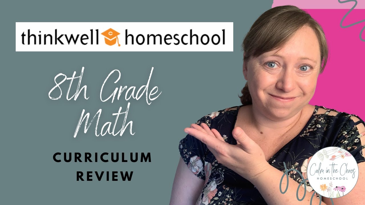 Thinkwell Math 8 Review | Online Homeschool Math Curriclum | How Did It Go for Us?