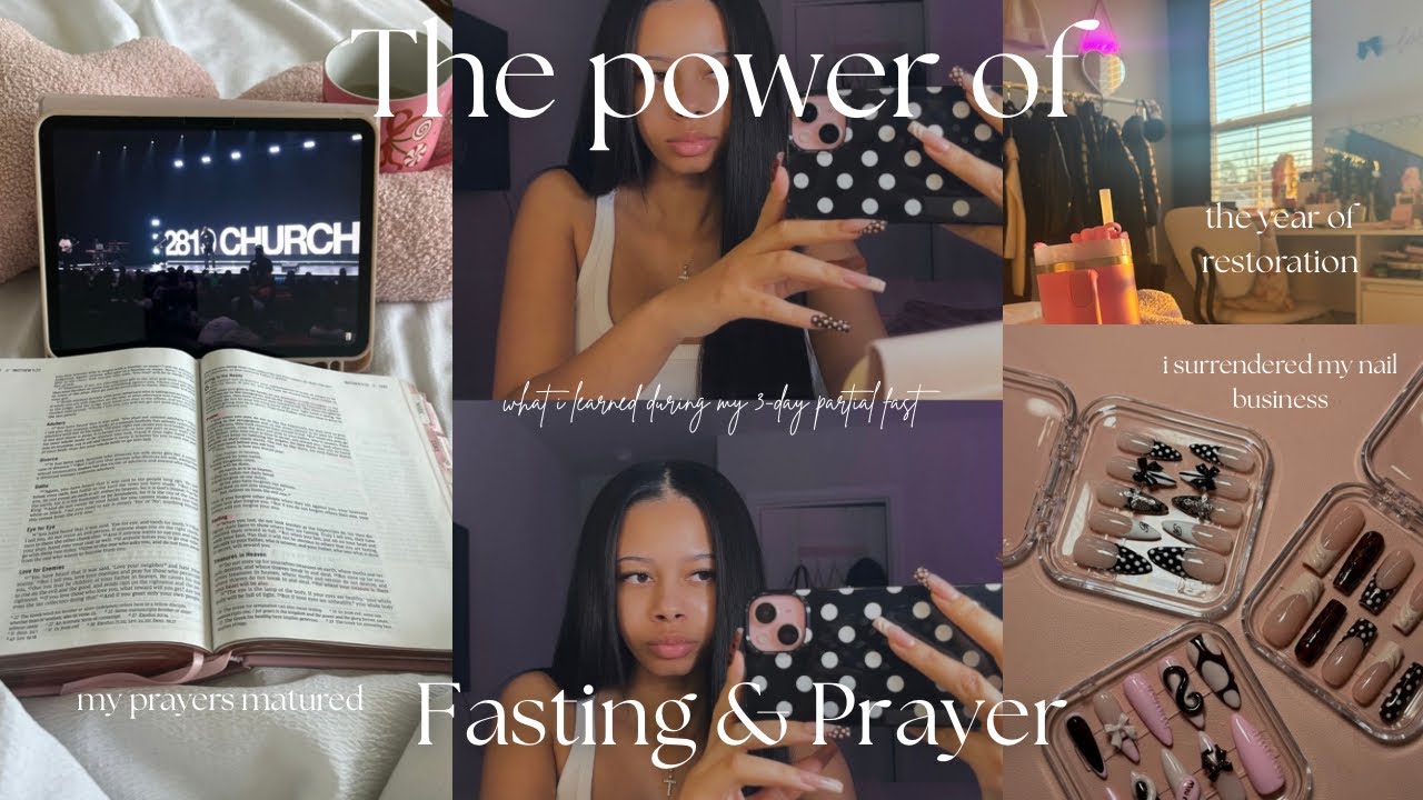 The power of fasting & prayer | What I learned during my 3-day partial fast