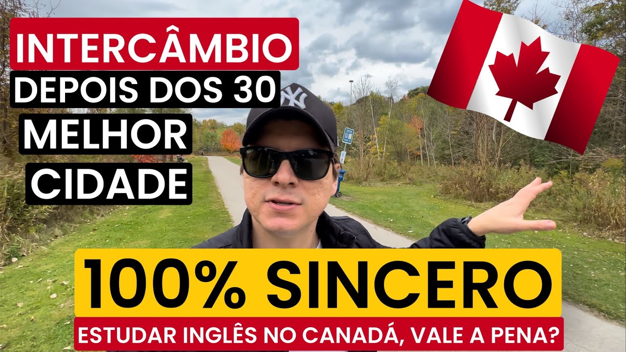 Melhor Cidade para Estudar Inglês no Canadá | Zarillo Neto